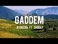 Download Lagu Rybeena - Gaddem feat. shoday (lyrics)