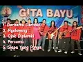 Lagu ALBUM LAWAS GITA BAYU LIVE 2015