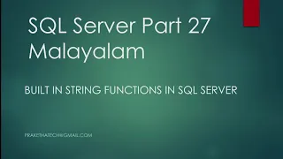 SQL Server Part 27 String Functions CHARINDEX Left Right Malayalam