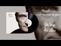 Phil Collins - Can't Turn Back The Years (2015 Remaster Official Audio)