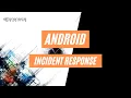 Android Incident Response Android Mobile Forensics eForensics Magazine