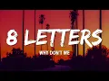 8 Letters - Why Don't We (Lyrics)