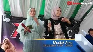 Download MUDIAK ARAU- FAUZANA DHEA MP3