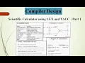 Scientific Calculator Using LEX and YACC Compiler Design Part 1 Basics Implementation