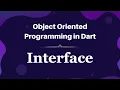 Understanding Interfaces in Dart Dart OOP Concepts for Beginners