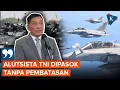 Download Lagu [FULL] Menhan: Belanja Jet dan Alutsista TNI Tanpa Batasan