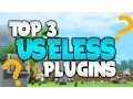 Minecraft Saturday Top 3 USELESS Plugins