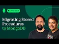 Migrating Stored Procedures to MongoDB