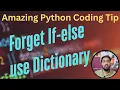 Python Trick Replace If-Else with Dictionaries for Cleaner Code
