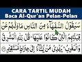 Download Lagu BELAJAR MENGAJI QURAN JUZ 2 Lengkap Pelan-Pelan