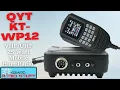 QYT KT-WP12 25 Watt Mobile Ham Radio Review