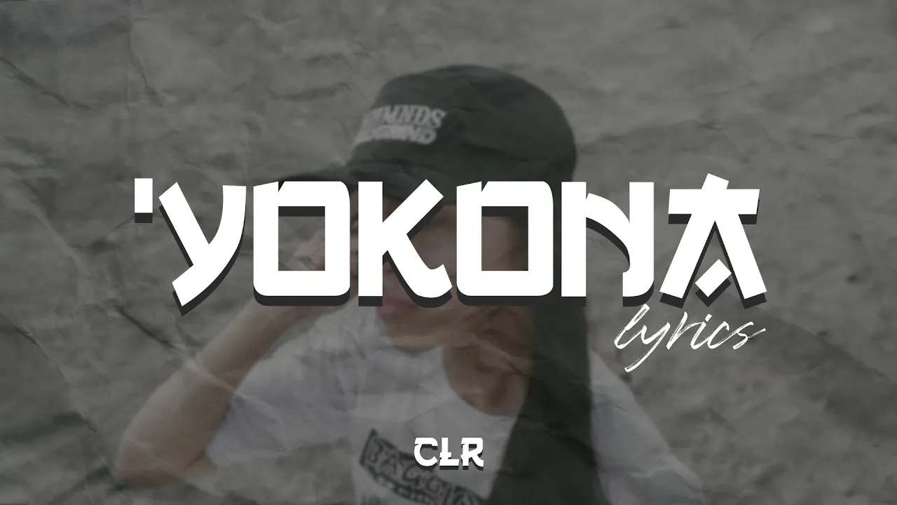 CLR • 'Yokona LYRICS