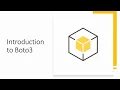 Introduction to Boto3 library