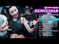 Download Lagu Liên Khúc Nhạc Khmer Remix Hay 2018 #1 || Nonstop Khmer 2018