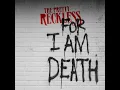 For I Am Death - The Pretty Reckless