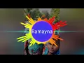 Download Lagu Ramayan dj song