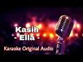 Download Lagu Kasih - Ella Karaoke Version No Vocal