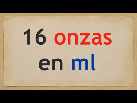 Download MP3 Cuánto es 16 ONZAS en MILILITROS