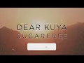 DEAR KUYA | PLAYLIST