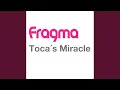 Download Lagu Toca's Miracle (2008 Inpetto Extended Mix)