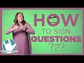 ASL Questions Tutorial