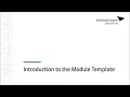 Introduction to the Module Template