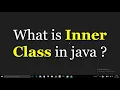 What are Inner Classes Nested Classes in Java