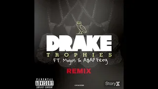 Download Drake - Trophies Remix (feat. Migos \u0026 A$AP Ferg) MP3