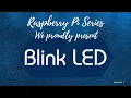 Raspberry Pi Blinking LED Home Automation Quik Byte Episode 1