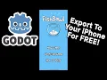 Exporting for For FREE Godot 3 Tutorial