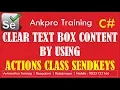 Selenium with C 34 - Clear text box content by using actions class sendkeys method