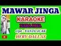 Download Lagu MAWAR JINGA # KARAOKE # CIPT: YANTO ICAK