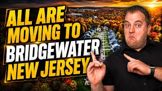 6 HUGE Reasons Why People are Moving to BRIDGEWATER New Jersey this 2026