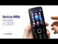 Nokia N96 - Review in 2021