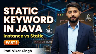 What Is Static Keyword in Java Instance Static Data Members In Java Part 1 Vikas Singh