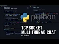 Python Socket Multi-Thread Chat Example