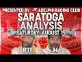 Saratoga Saturday Analysis w PTF JK 26 Players Podcast