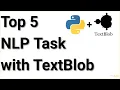 NLP task with TextBlob Python Artificial intelegence 2020 NLP tutorial for begineers