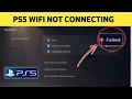 Fix PS5 Not Connecting To The Wi-Fi Internet - Easy Fix