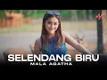 Download Lagu Selendang Biru Full Bass Nguk Nguk  Mala Agatha Viral Tiktok (Official Music Video)