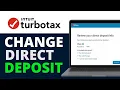 HOW TO CHANGE DIRECT DEPOSIT ON TURBOTAX 2026 FULL GUIDE