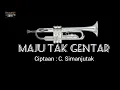 Download Lagu MAJU TAK GENTAR // terompet