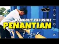 Download Lagu DANGDUT EXLUSIVE -PENANTIAN - FAJAR RVOICE