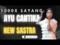 Download Lagu AYU CANTIKA // 1000X SAYANG // NEW SASTRA LIVE KEDUNGKEMBAR PRAMBON || KOPI LANGIT MUSIC 