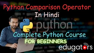 8 Python Comparison Operators - Python Tutorial for Beginners in Hindi