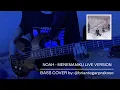 Download Lagu NOAH - MENEMANIKU (LIVE VERSION) || BASS COVER