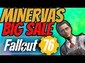 MINERVAS BIG SALE in Fallout 76 Some decent stuff
