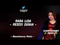 Download Lagu RARA LIDA - RESESI DUNIA LIRIK LAGU 
