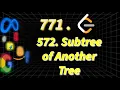 572 Subtree of Another Tree leetcode java solution full explanation