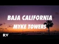 Download Lagu Myke Towers - Baja California